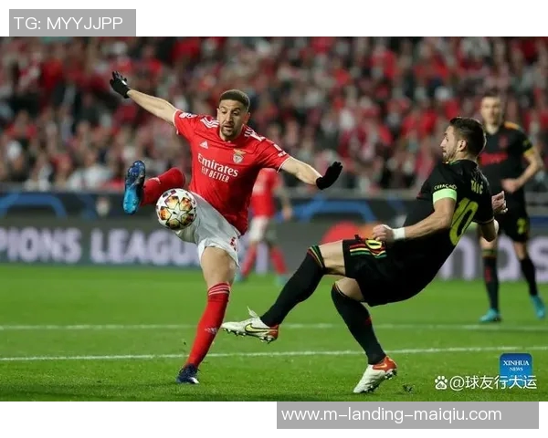 阿森纳与本菲卡精彩对决直播时间及观看方式详解 阿森纳与本菲卡精彩对决直播时间及观看方式详解